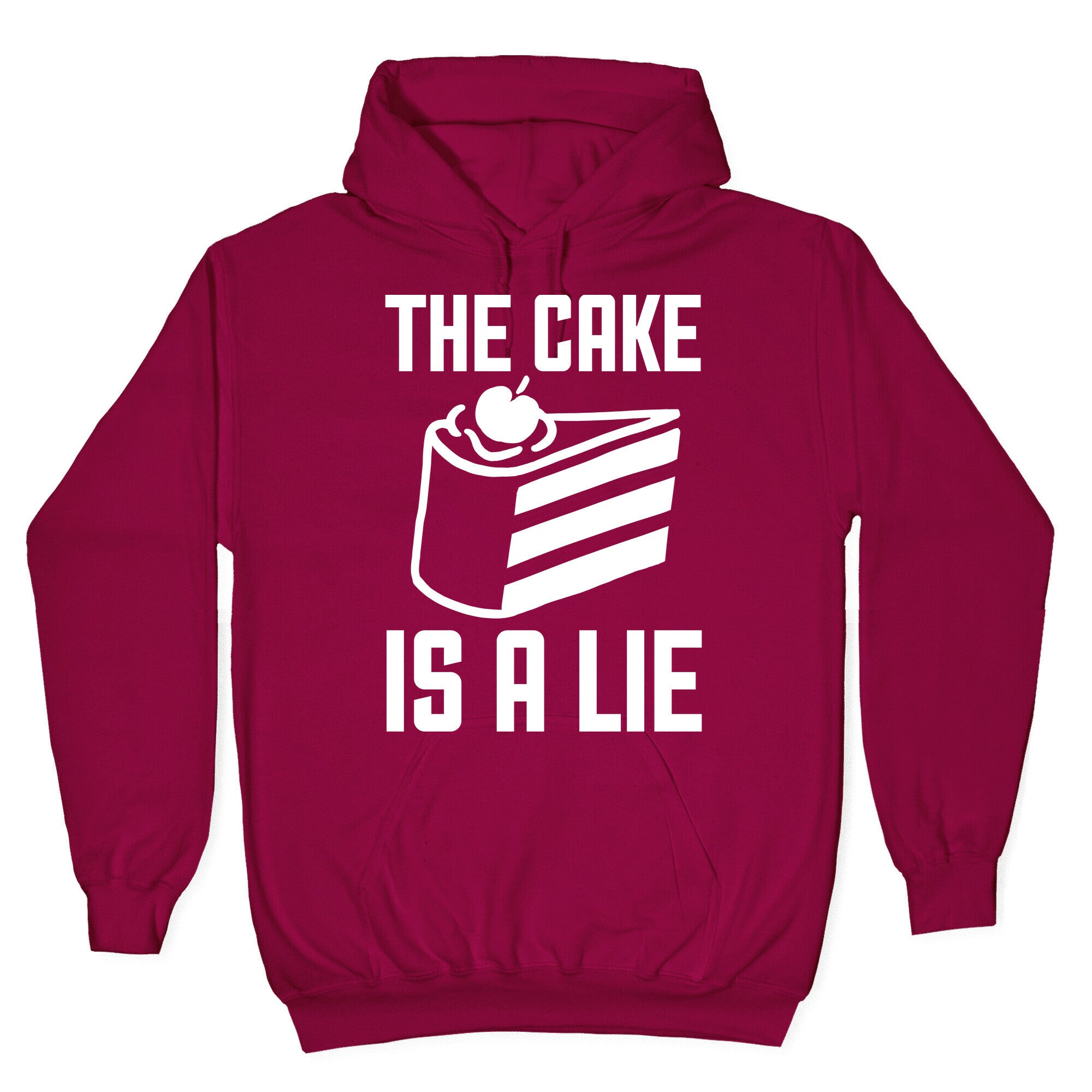 The Cake Is A Lie Hoodie
